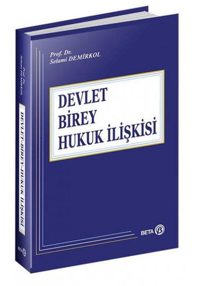 Devlet-Birey-Hukuk İlişkisi