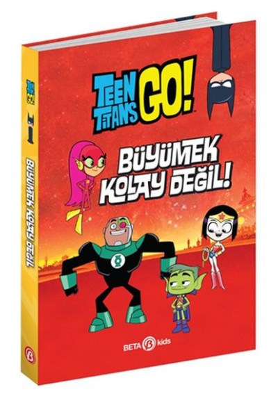 DC Comics: Teen Titans Go! Büyümek Kolay Değil!