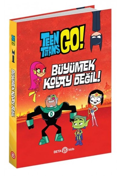 DC Comics: Teen Titans Go! Büyümek Kolay Değil!