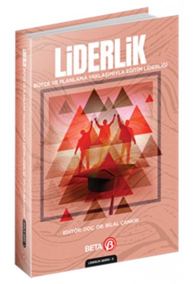 Liderlik Bütçe ve Planlama Yaklaşımıyla Eğitim Liderliği