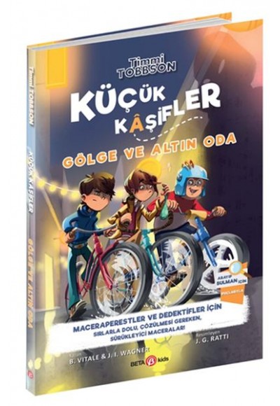 Timmi Tobbson Küçük Kaşifler Gölge ve Altın Oda