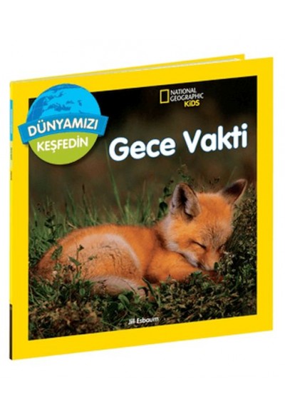 National Geographic Kids Dünyamızı Keşfedin  Gece Vakti