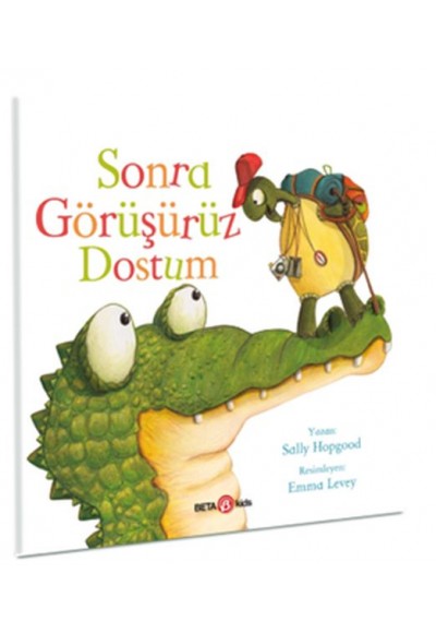 Sonra Görüşürüz Dostum