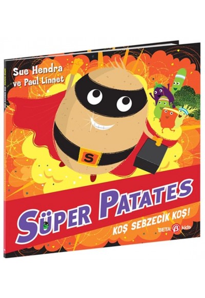 Süper Patates Koş Sebzecik Koş!