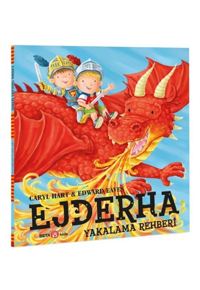 Ejderha Yakalama Rehberi