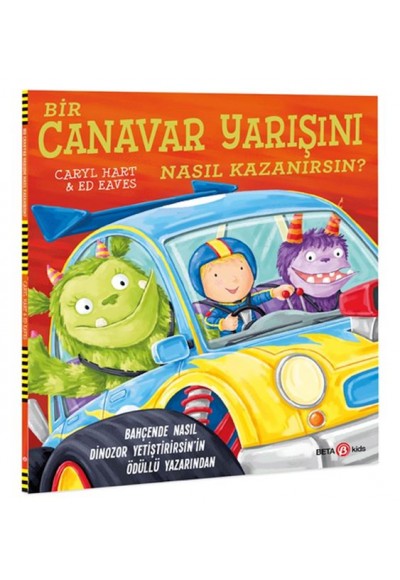 Bir Canavar Yarışını Nasıl Kazanırsın?