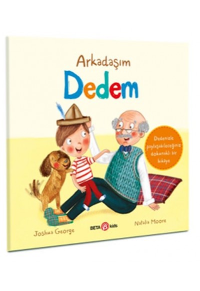 Arkadaşım Dedem