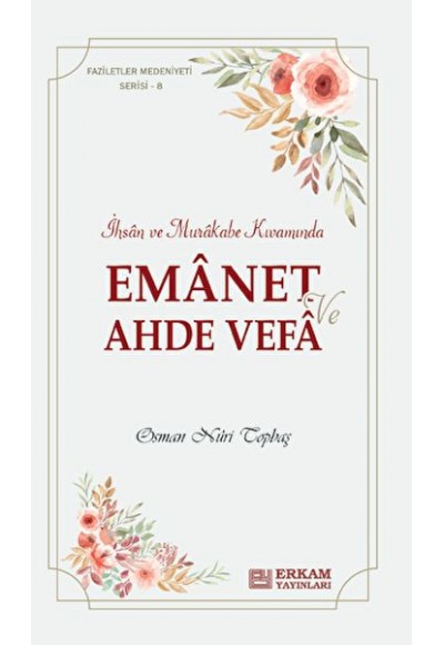 Emanet ve Ahde Vefa