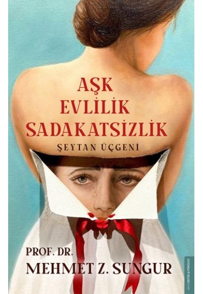 Aşk Evlilik Sadakatsizlik - Şeytan Üçgeni