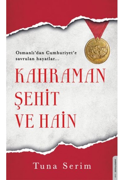 Kahraman, Şehit ve Hain