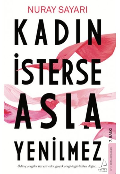 Kadın İsterse Asla Yenilmez