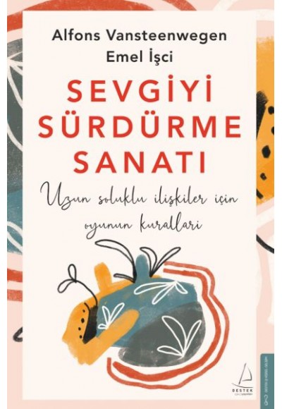 Sevgiyi Sürdürme Sanatı