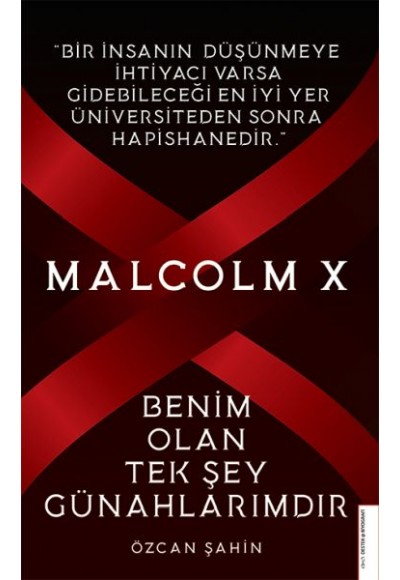 Malcolm X-Benim Olan Tek Şey Günahlarımdır