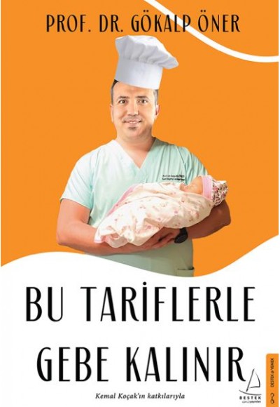 Bu Tariflerle Gebe Kalınır