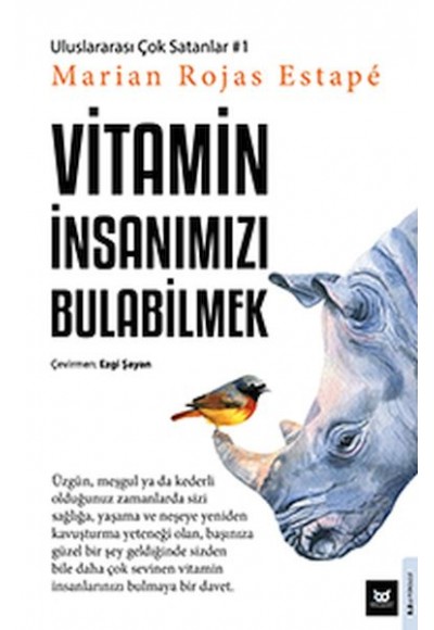 Vitamin İnsanımızı Bulabilmek