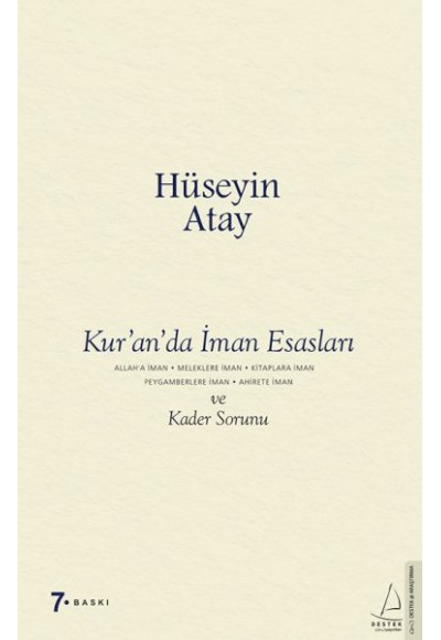 Kur’an’da İman Esasları ve Kader Sorunu