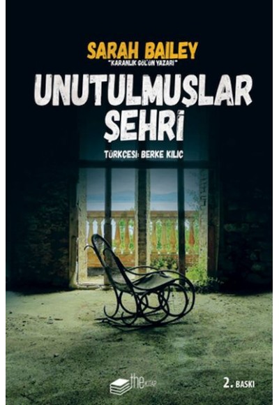 Unutulmuşlar Şehri