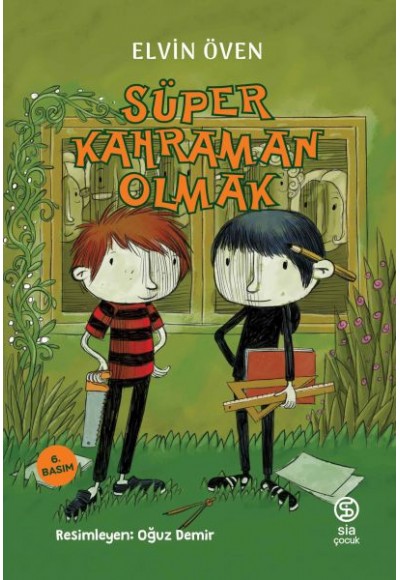 Süper Kahraman Olmak