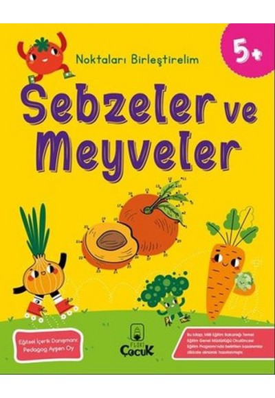 Noktaları Birleştirelim - Sebzeler ve Meyveler +5 Yaş