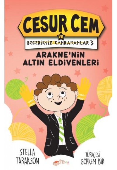 Araknenin Altın Eldivenleri - Cesur Cem ve Beceriksiz Kahramanlar 3