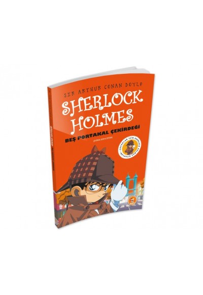 Beş Portakal Çekirdeği - Sherlock Holmes