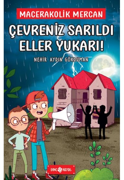 Çevreniz Sarıldı Eller Yukarı! - Macerakolik Mercan 2