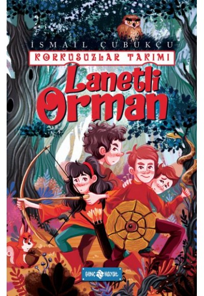 Lanetli Orman - Korkusuzlar Takımı 2