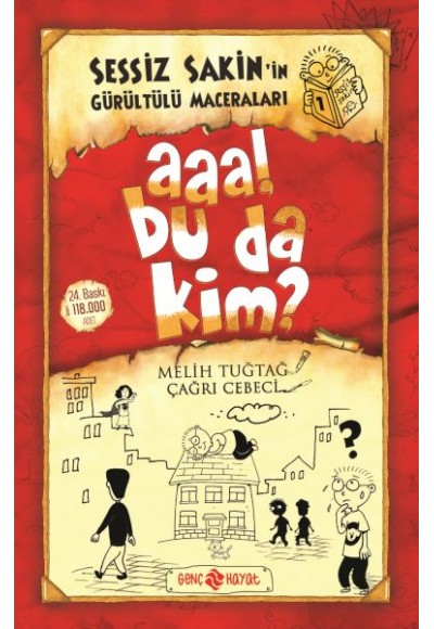 Sessiz Sakin’in Gürültülü Maceraları 1 - Aaa! Bu da Kim?