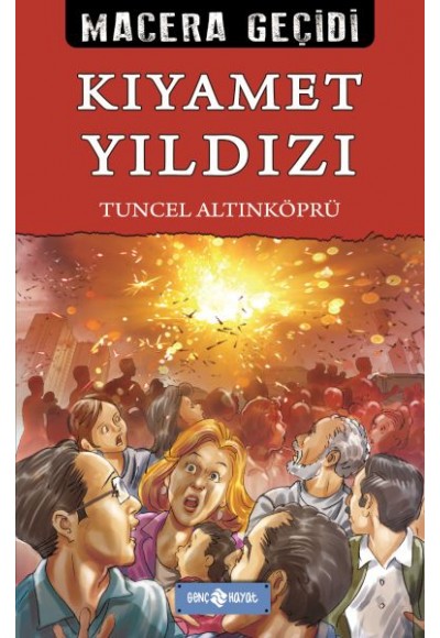 Macera Geçidi 22 - Kıyamet Yıldızı