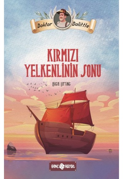 Dr. Dolittle Kırmızı Yelkenlinin Sonu