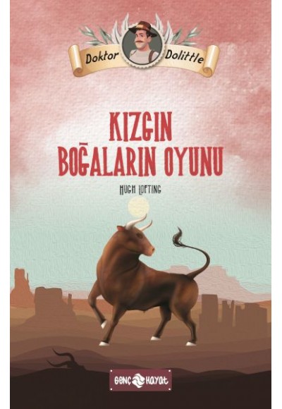 Dr. Dolittle Kızgın Boğaların Oyunu