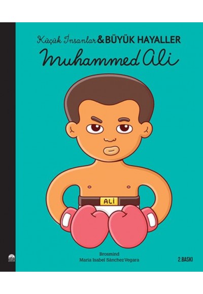 Muhammed Ali - Küçük İnsanlar Büyük Hayaller