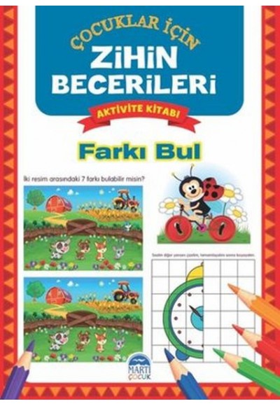 Farkı Bul - Çocuklar İçin Zihin Becerileri Aktivite Kitabı