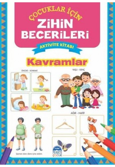 Kavramlar - Çocuklar İçin Zihin Becerileri Aktivite Kitabı