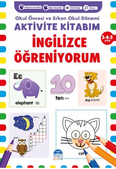 İngilizce Öğreniyorum Aktivite Kitabım 3-4-5 Yaş