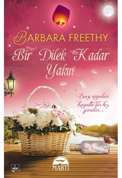 Bir Dilek Kadar Yakın