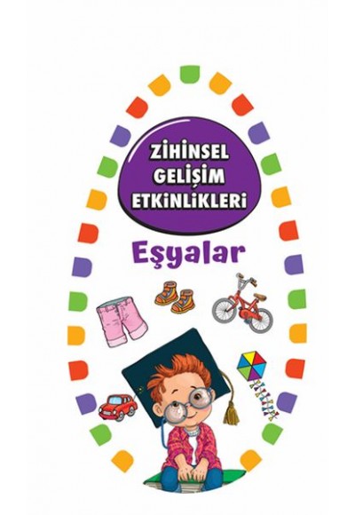 Zihinsel Gelişim Etkinlikleri - Eşyalar