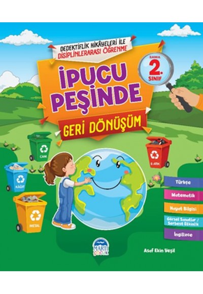 İpucu Peşinde Geri Dönüşüm - (2. Sınıf)