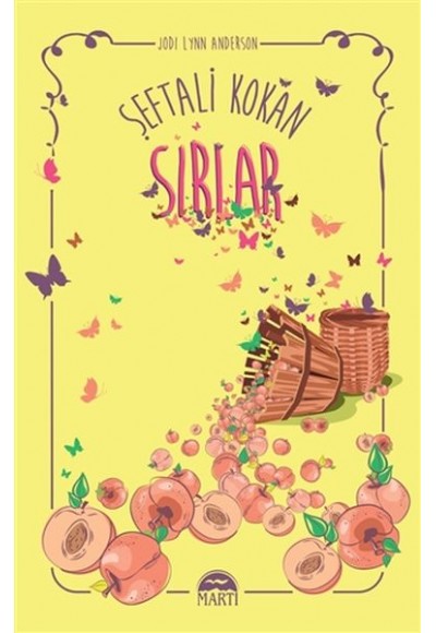 Şeftali Kokan Sırlar
