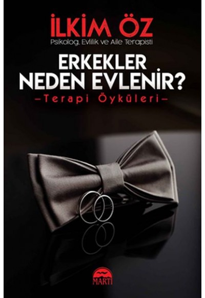 Erkekler Neden Evlenir?