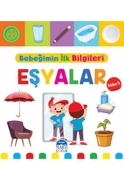 Bebeğimin İlk Bilgileri - Eşyalar (Sticker’lı)