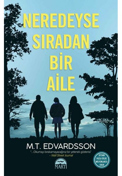 Neredeyse Sıradan Bir Aile