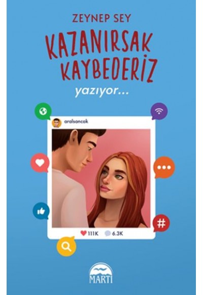Kazanırsak Kaybederiz 2 - Yazıyor... (Ciltli)