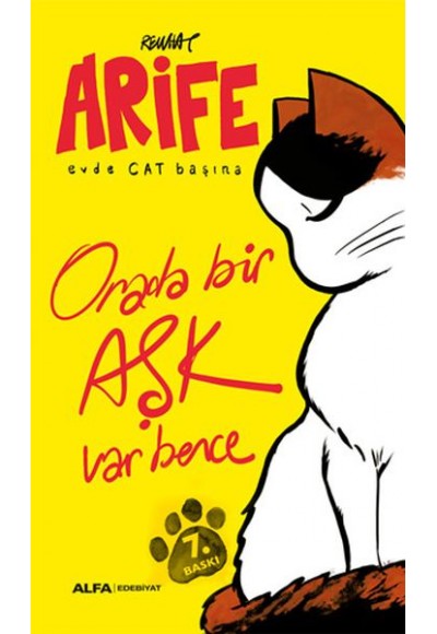 Arife - Evde Cat Başına - Orada bir Aşk Var Bence