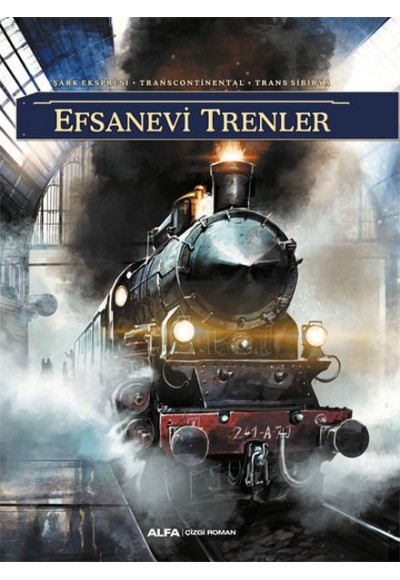 Efsanevi Trenler