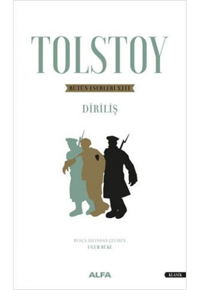 Tolstoy Bütün Eserleri 13 - Diriliş