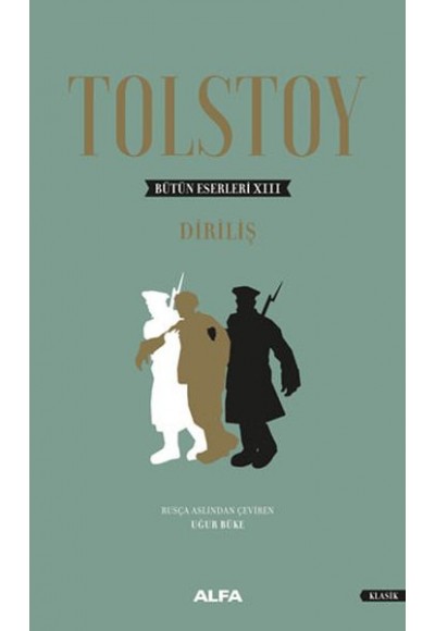 Tolstoy Bütün Eserleri 13 (Ciltli) - Diriliş