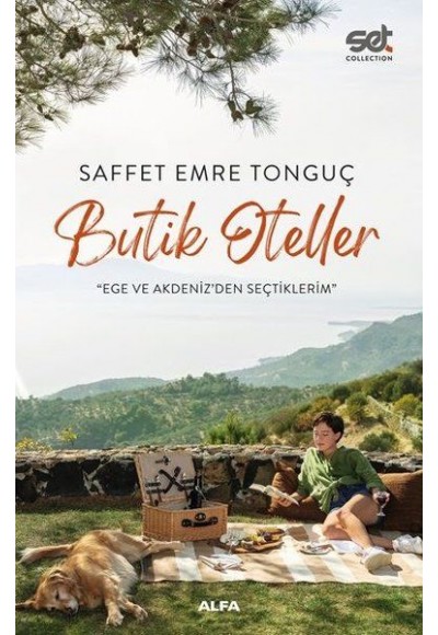 Butik Oteller - "Ege ve Akdenizden Seçtiklerim"