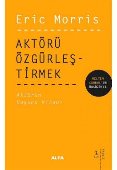 Aktörü Özgürleştirmek