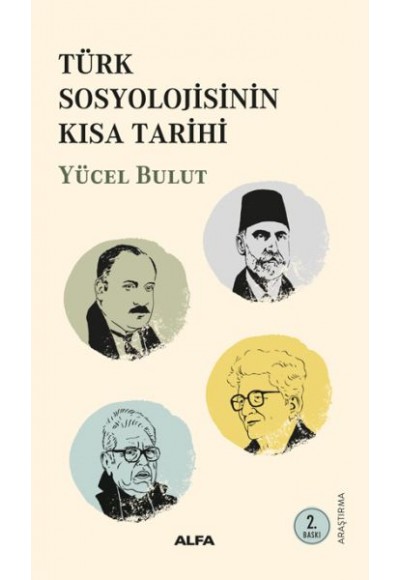 Türk Sosyolojisinin Kısa Tarihi